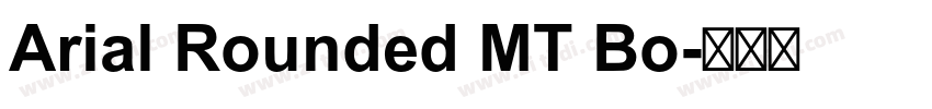 Arial Rounded MT Bo字体转换 Arial Rounded MT Bo字体转换